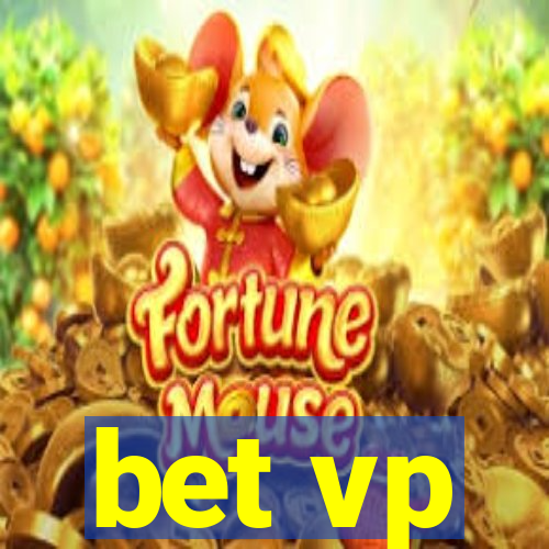 bet vp